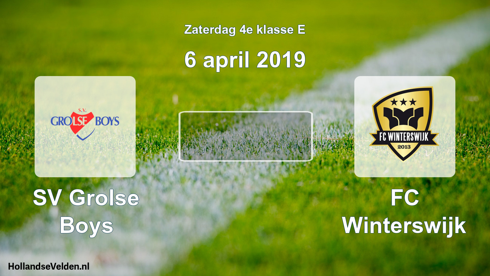 Scheduled Match: SV Grolse Boys - FC Winterswijk (6 April 2019)