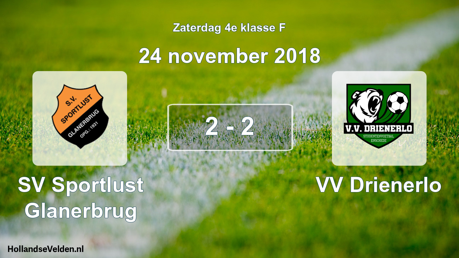 Total number of matches played: SV Sportlust Glanerbrug - VV Drienerlo 2 - 2 (24 November 2018)