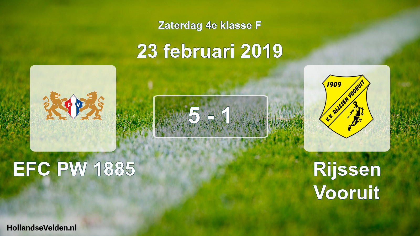 Total number of matches played: EFC PW 1885 - Rijssen Vooruit 5 - 1 (23 February 2019)