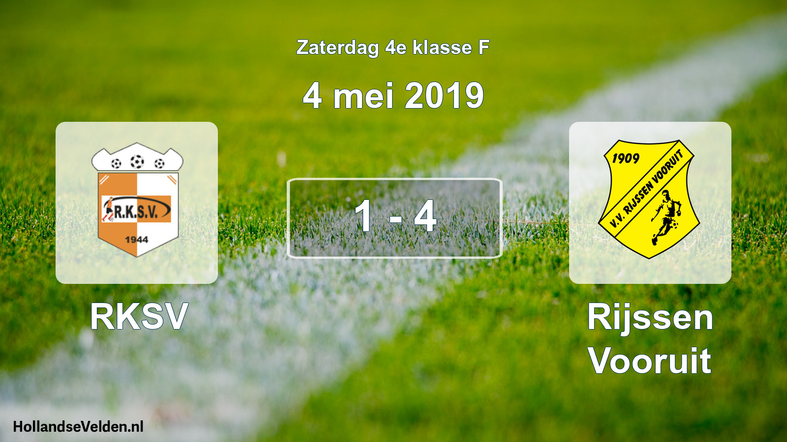 Total number of matches played: RKSV - Rijssen Vooruit 1 - 4 (4 May 2019)