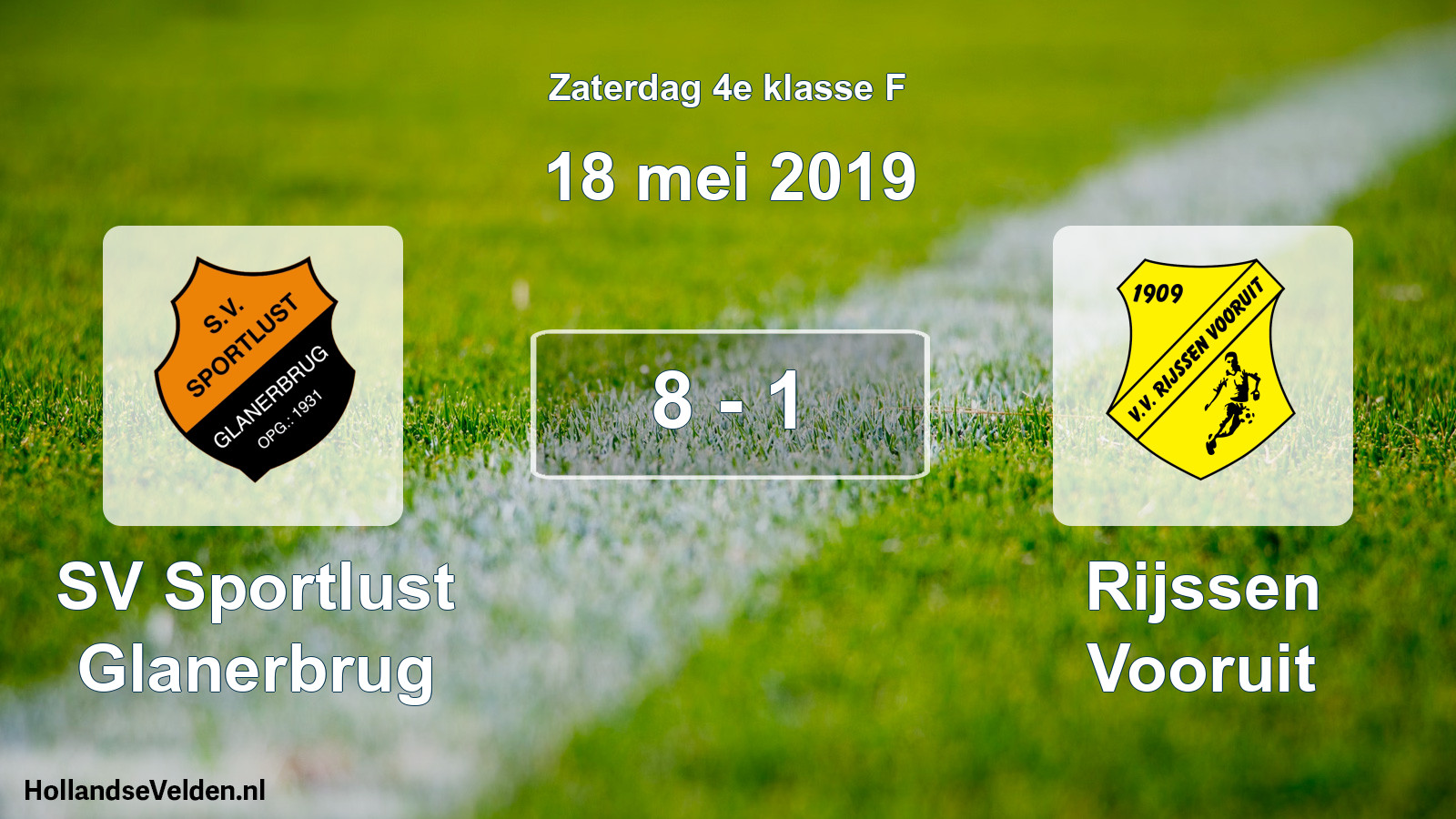 Total number of matches played: SV Sportlust Glanerbrug - Rijssen Vooruit 8 - 1 (18 May 2019)