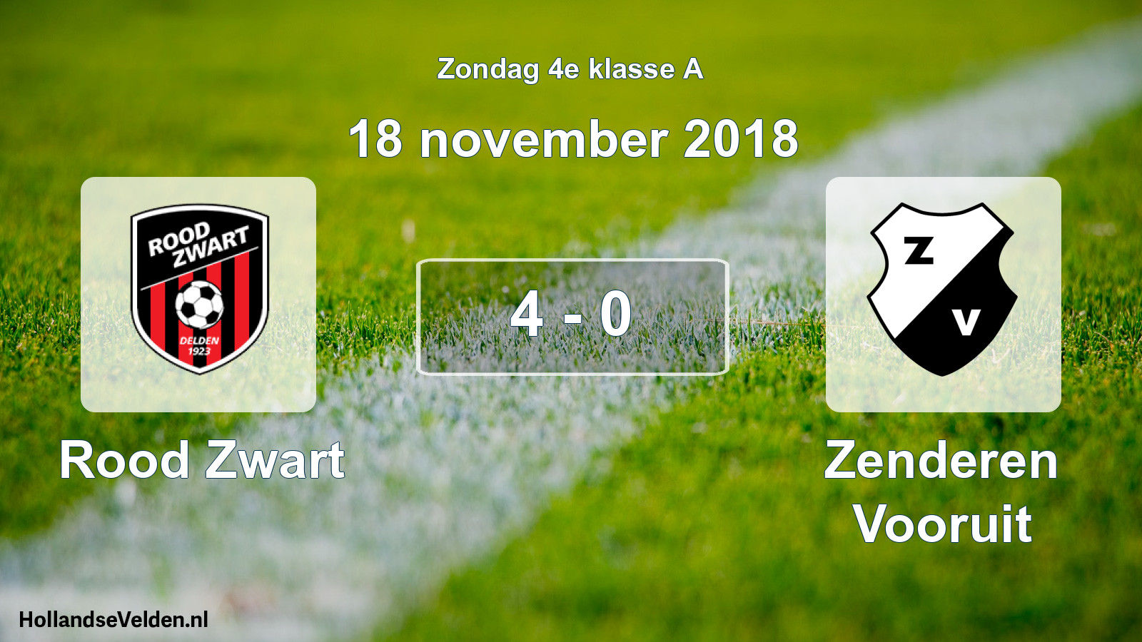 Total number of matches played: Rood Zwart - Zenderen Vooruit 4 - 0 (18 November 2018)