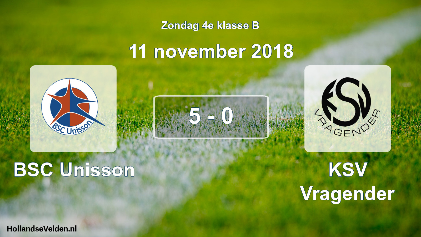 Total number of matches played: BSC Unisson - KSV Vragender 5 - 0 (11 November 2018)