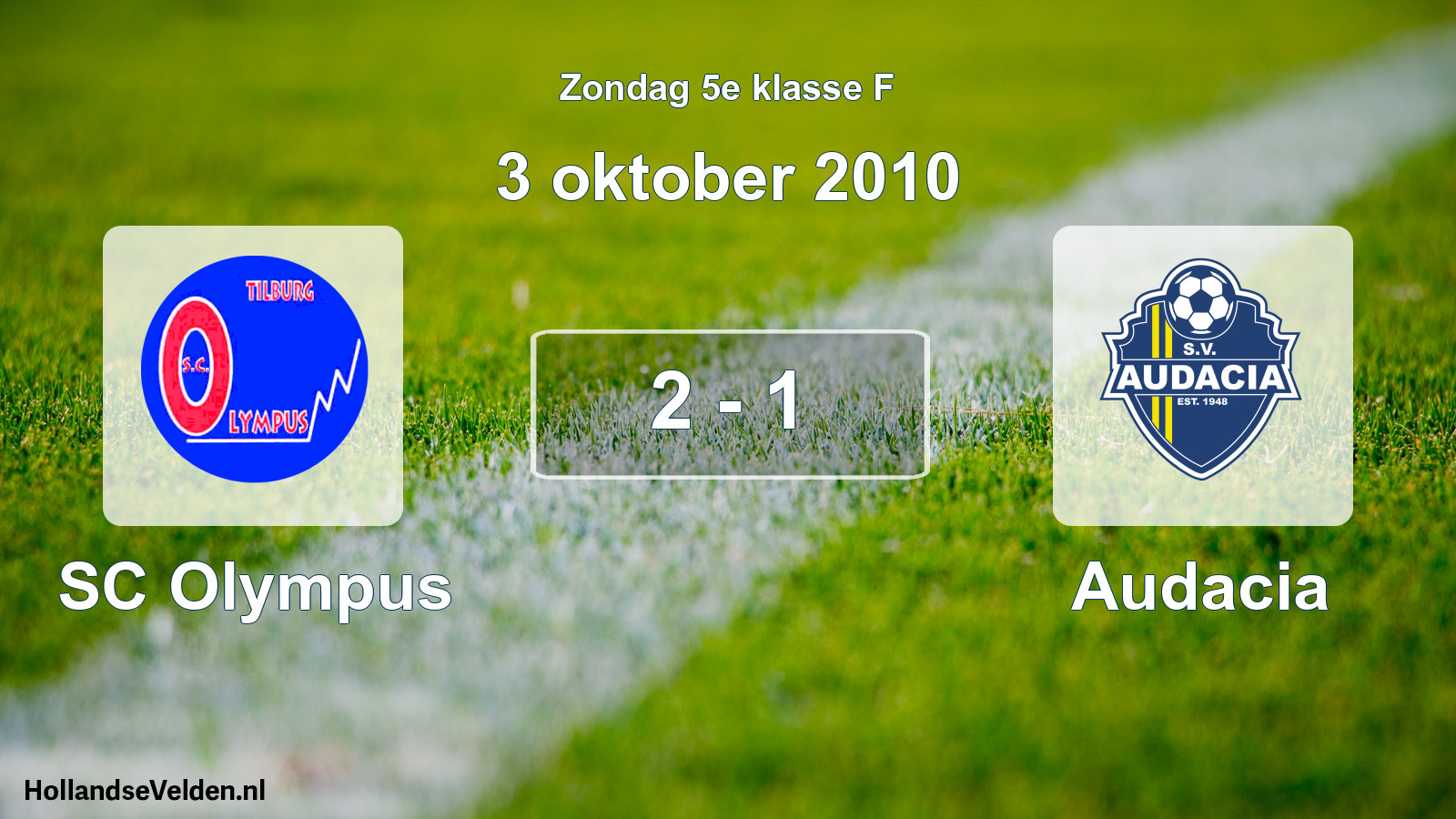 Total number of matches played: SC Olympus - Audacia 2 - 1 (3 October 2010)