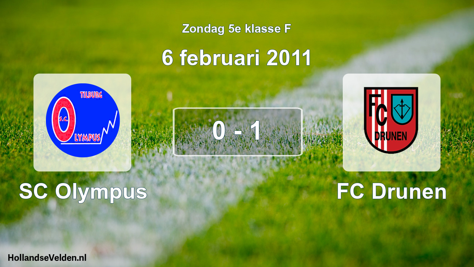 Total number of matches played: SC Olympus - FC Drunen 0 - 1 (6 February 2011)