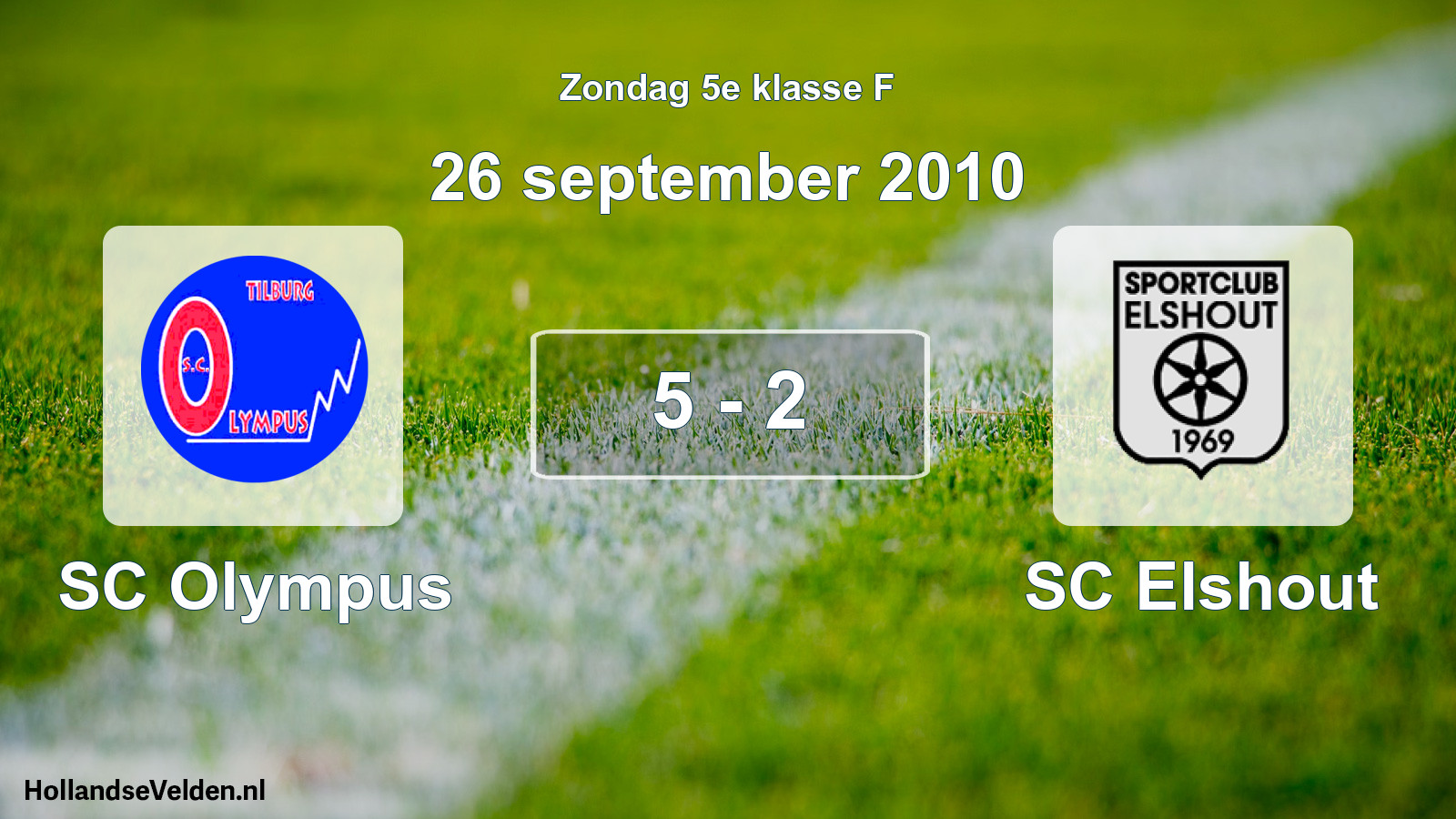 Total number of matches played: SC Olympus - SC Elshout 5 - 2 (26 September 2010)