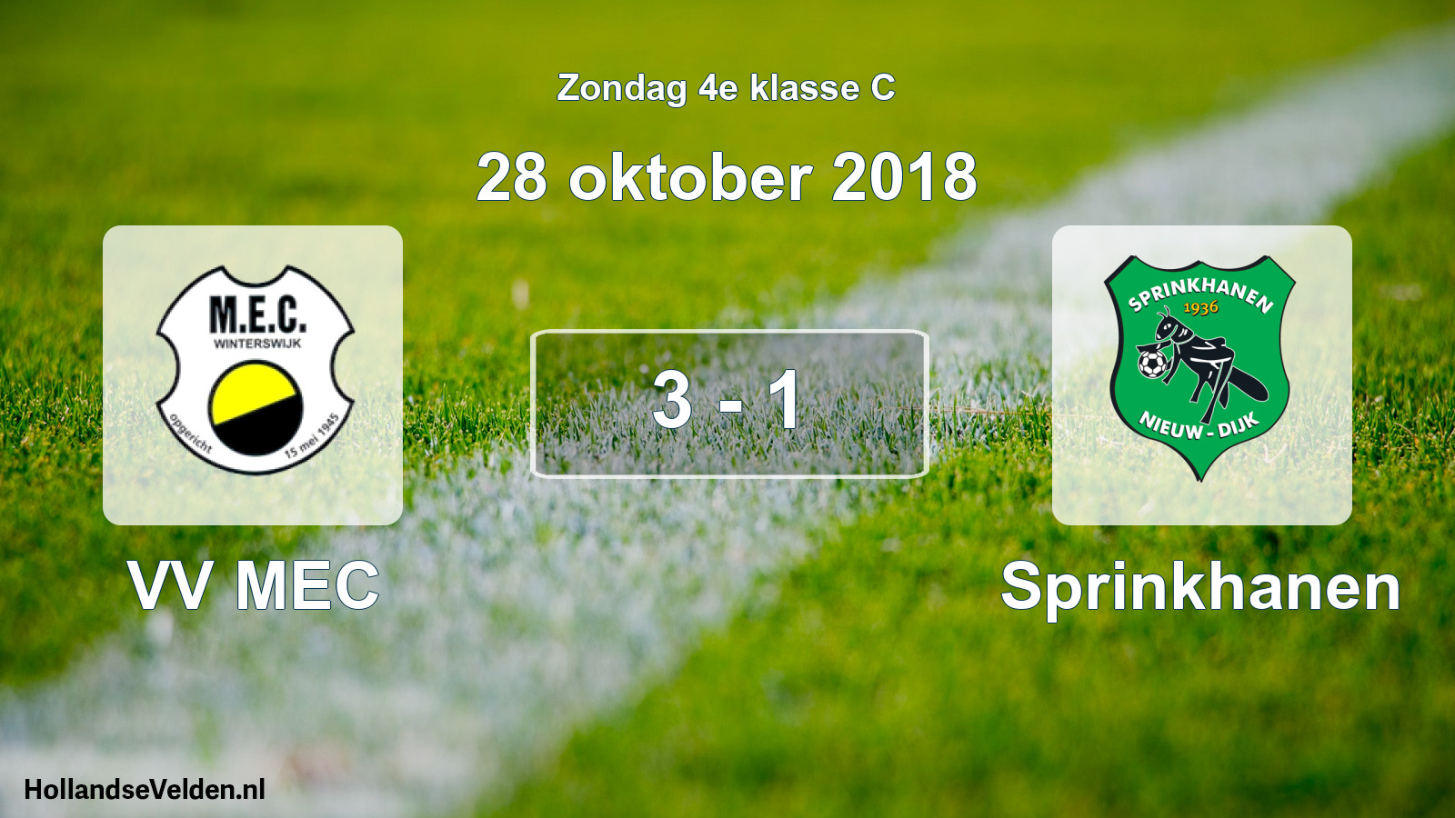 Total number of matches played: VV MEC - Sprinkhanen 3 - 1 (28 October 2018)