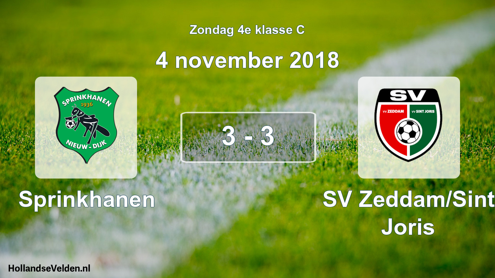 Total number of matches played: Sprinkhanen - SV Zeddam/Sint Joris 3 - 3 (4 November 2018)