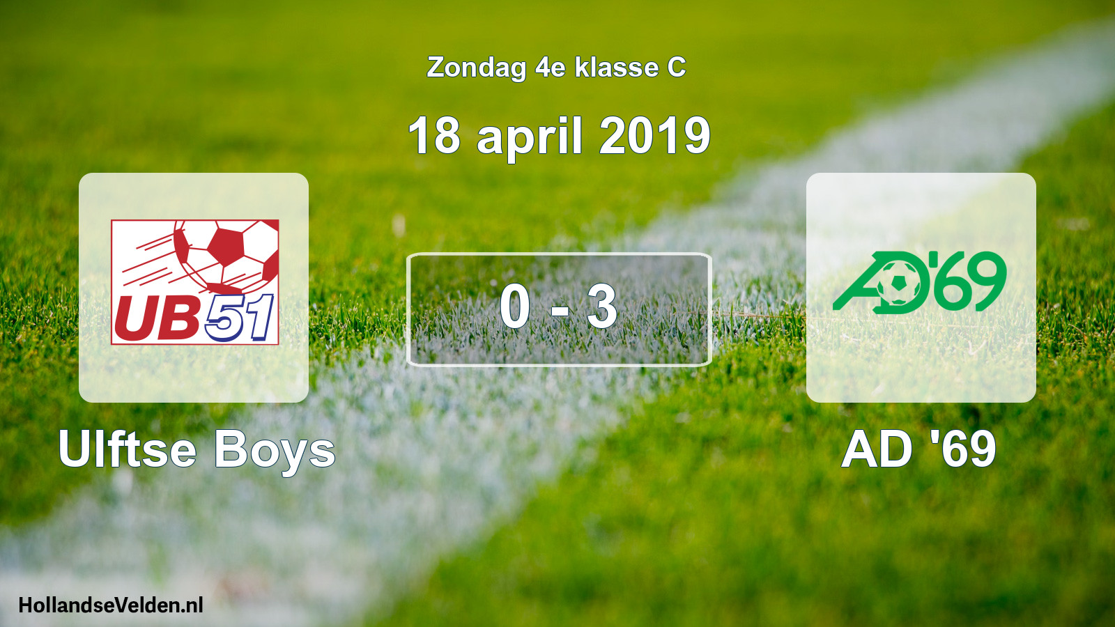 Total number of matches played: Ulftse Boys - AD '69 0 - 3 (18 April 2019)