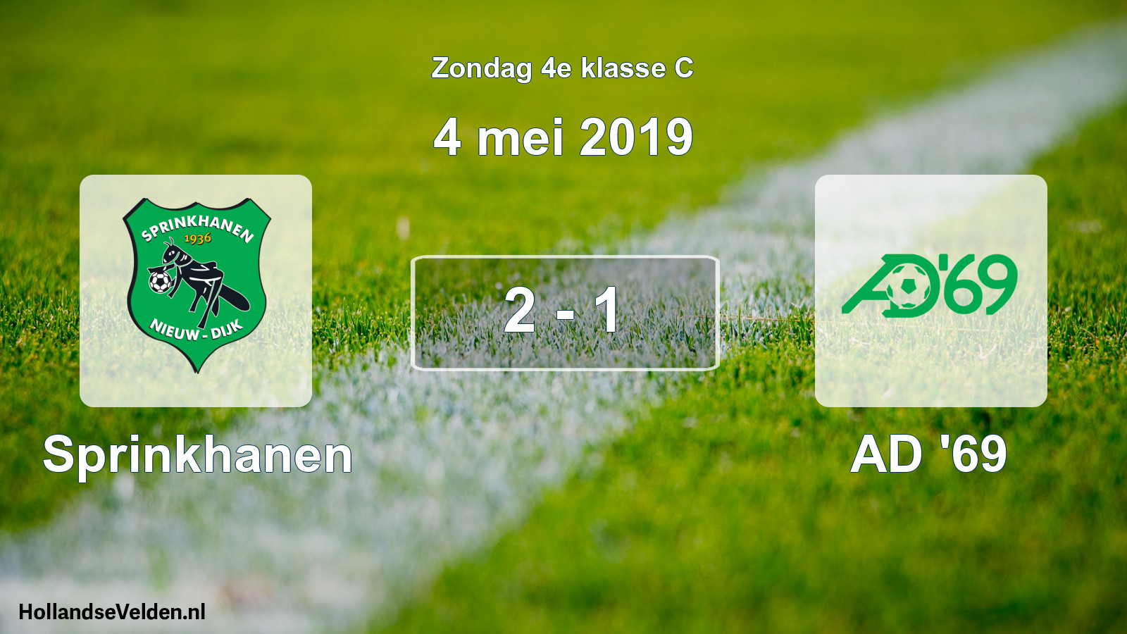 Total number of matches played: Sprinkhanen - AD '69 2 - 1 (4 May 2019)