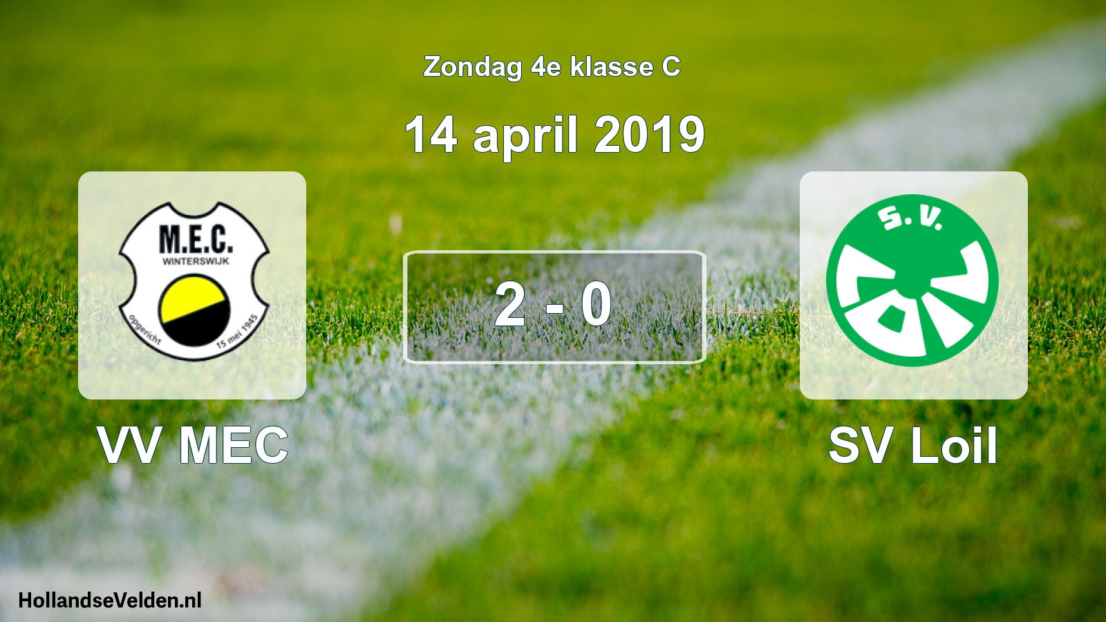 Total number of matches played: VV MEC - SV Loil 2 - 0 (14 April 2019)