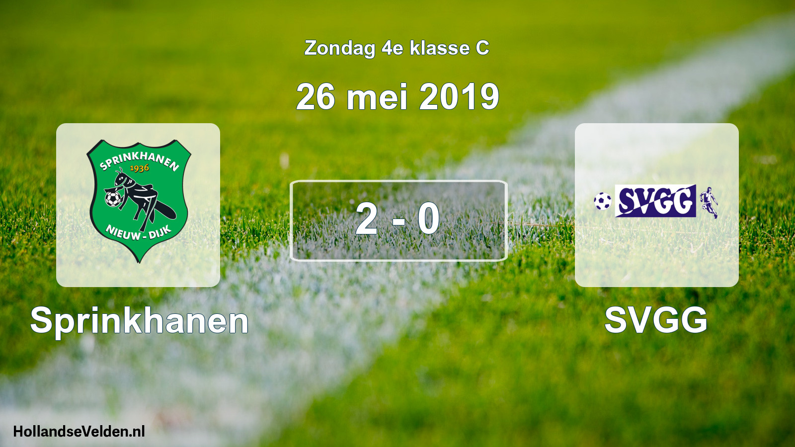 Total number of matches played: Sprinkhanen - SVGG 2 - 0 (26 May 2019)