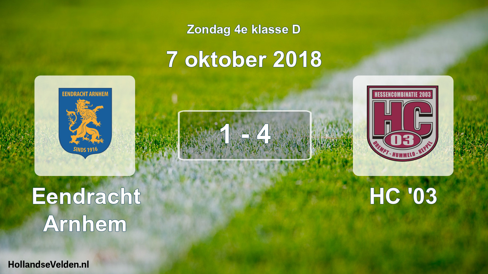 Total number of matches played: Eendracht Arnhem - HC '03 1 - 4 (7 October 2018)