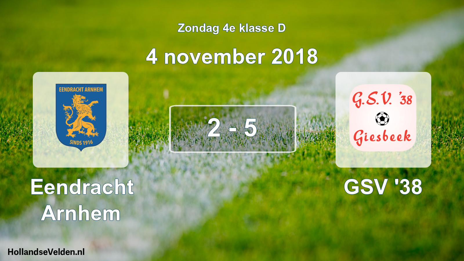 Total number of matches played: Eendracht Arnhem - GSV '38 2 - 5 (4 November 2018)