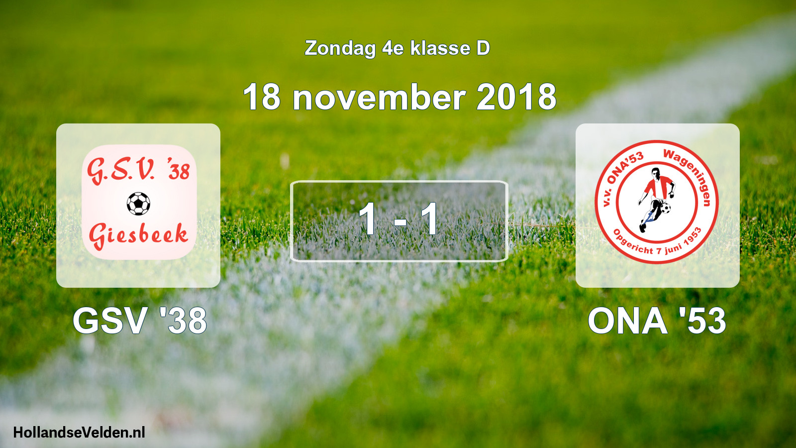 Total number of matches played: GSV '38 - ONA '53 1 - 1 (18 November 2018)