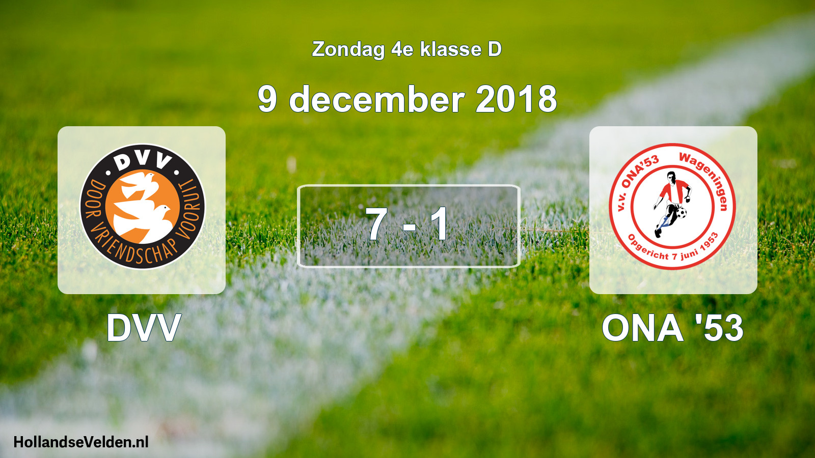 Total number of matches played: DVV - ONA '53 7 - 1 (9 December 2018)
