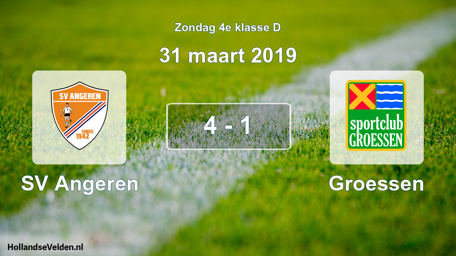 Total number of matches played: SV Angeren - Groessen 4 - 1 (31 March 2019)