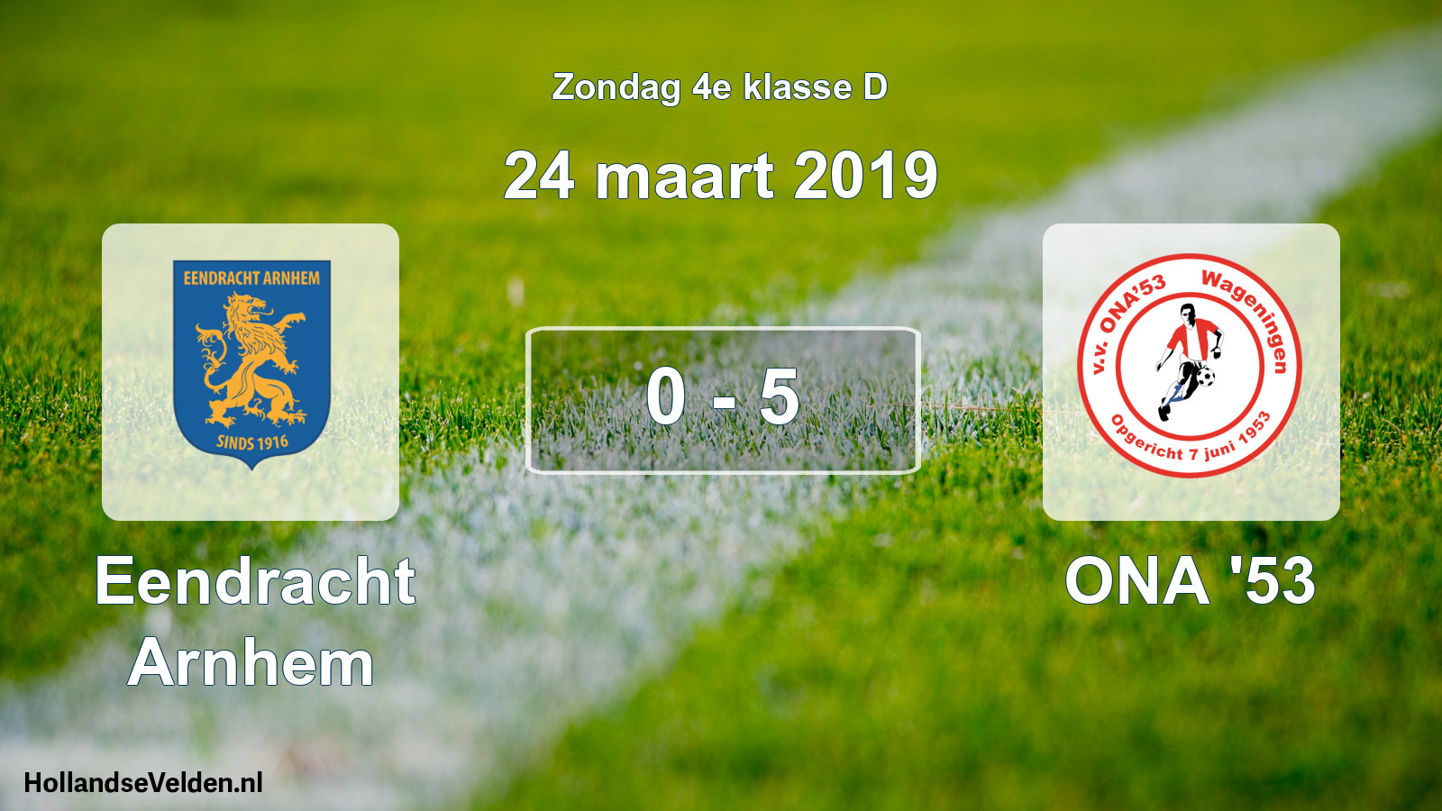 Total number of matches played: Eendracht Arnhem - ONA '53 0 - 5 (24 March 2019)