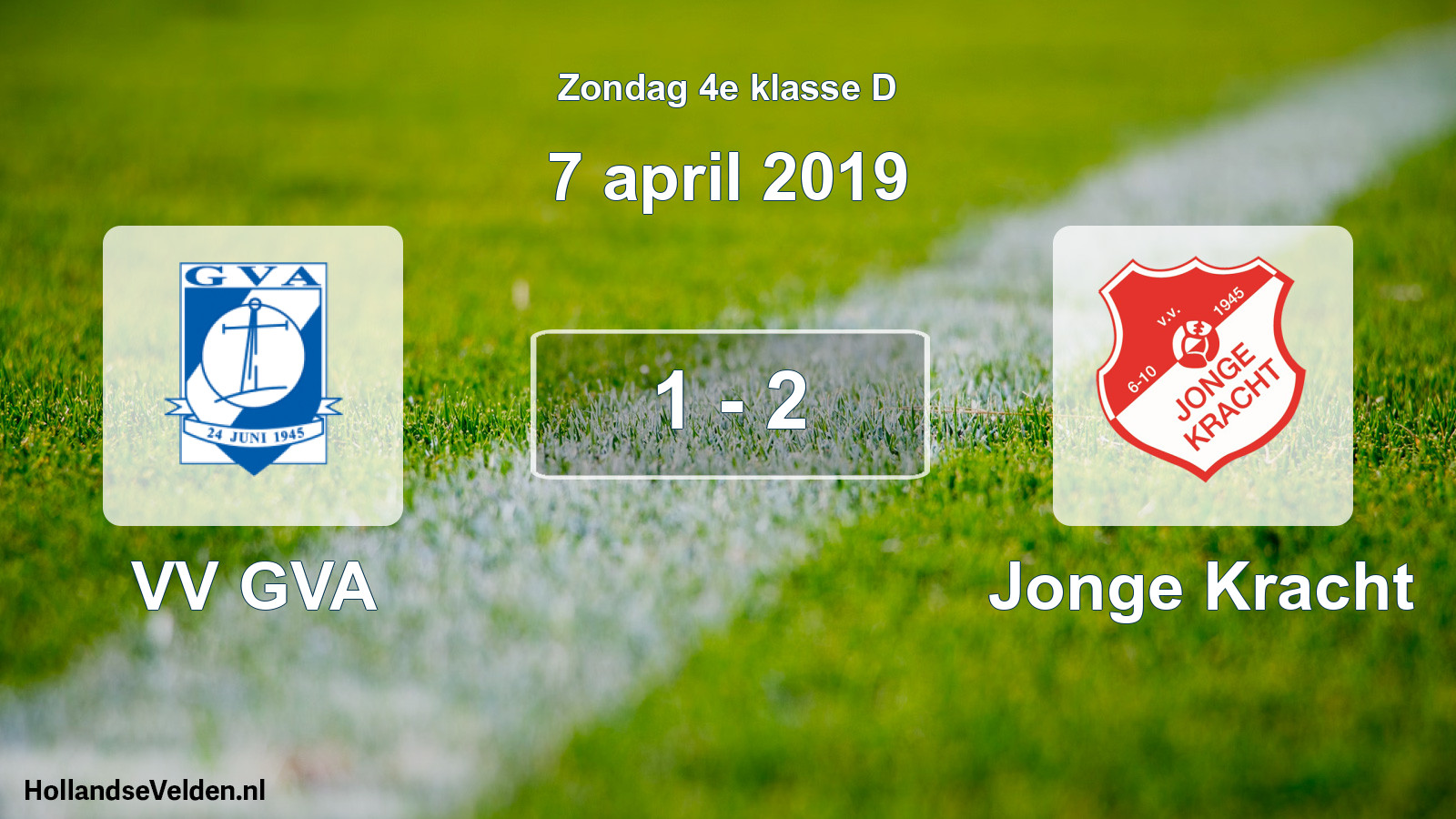 Total number of matches played: VV GVA - Jonge Kracht 1 - 2 (7 April 2019)
