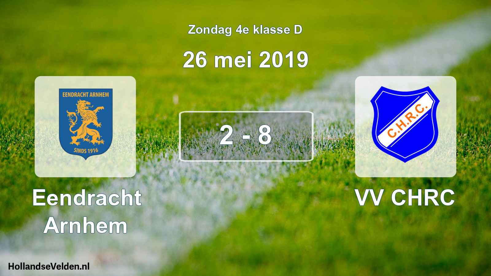 Total number of matches played: Eendracht Arnhem - VV CHRC 2 - 8 (26 May 2019)