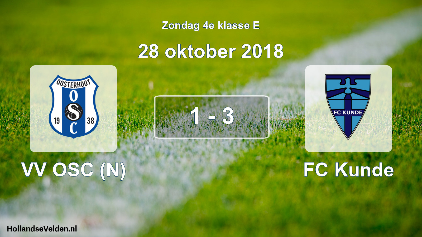 Total number of matches played: VV OSC (N) - FC Kunde 1 - 3 (28 October 2018)