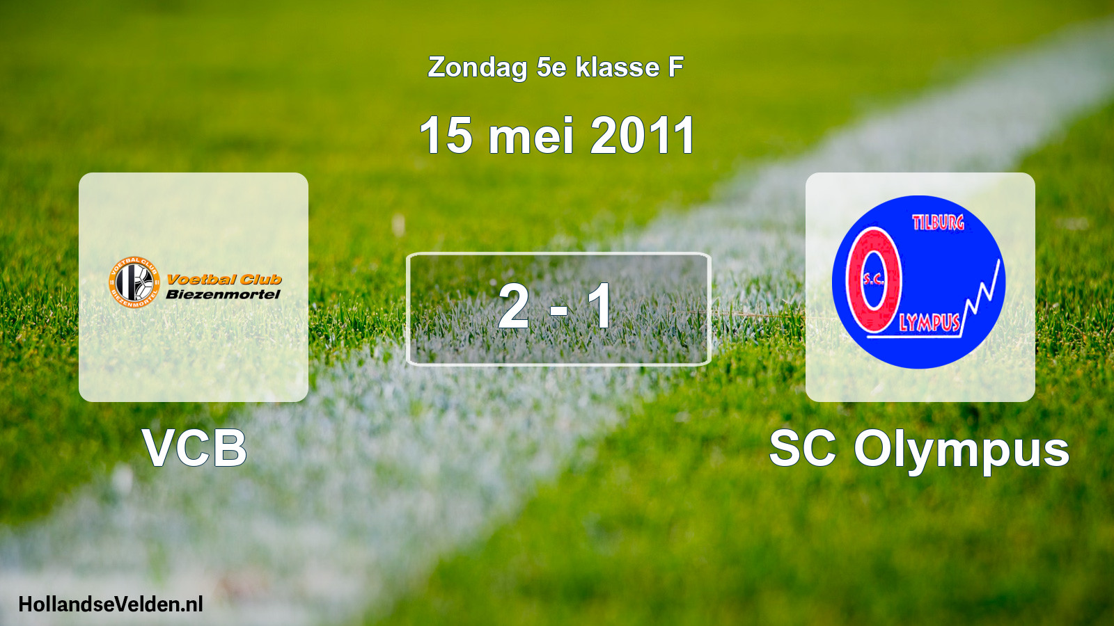 Total number of matches played: VCB - SC Olympus 2 - 1 (15 May 2011)