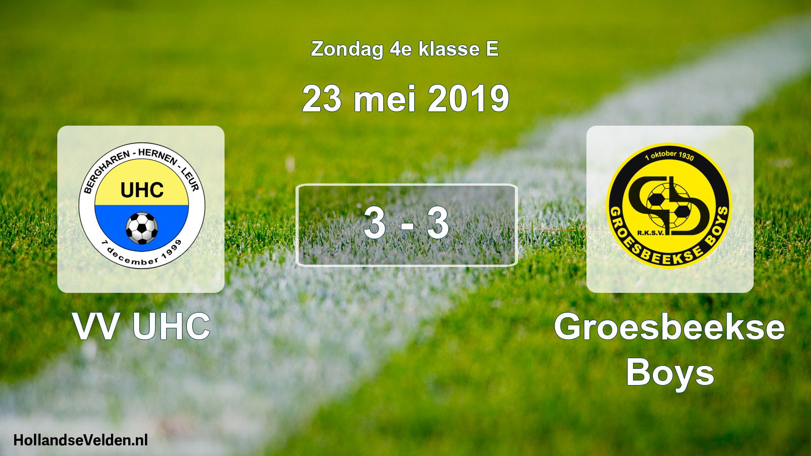 Total number of matches played: VV UHC - Groesbeekse Boys 3 - 3 (23 May 2019)