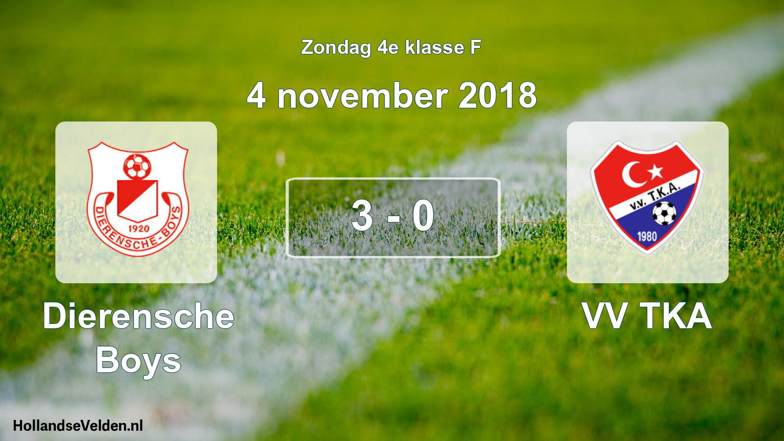 Total number of matches played: Dierensche Boys - VV TKA 3 - 0 (4 November 2018)