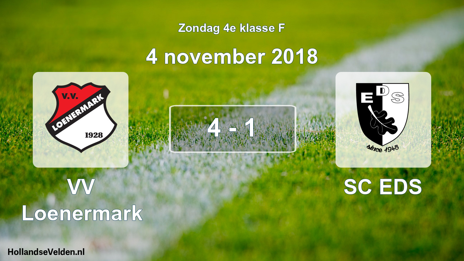Total number of matches played: VV Loenermark - SC EDS 4 - 1 (4 November 2018)
