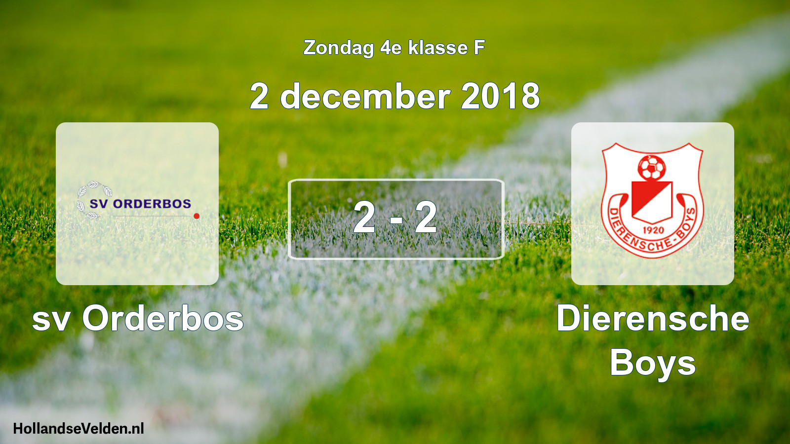 Total number of matches played: sv Orderbos - Dierensche Boys 2 - 2 (2 December 2018)