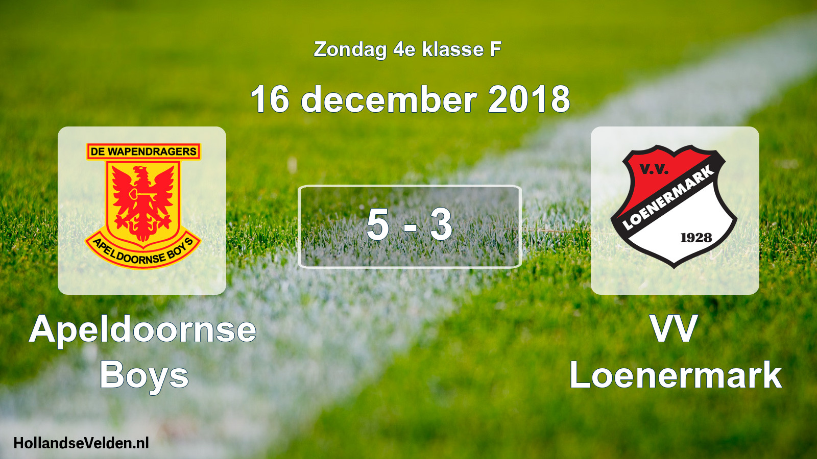 Total number of matches played: Apeldoornse Boys - VV Loenermark 5 - 3 (16 December 2018)