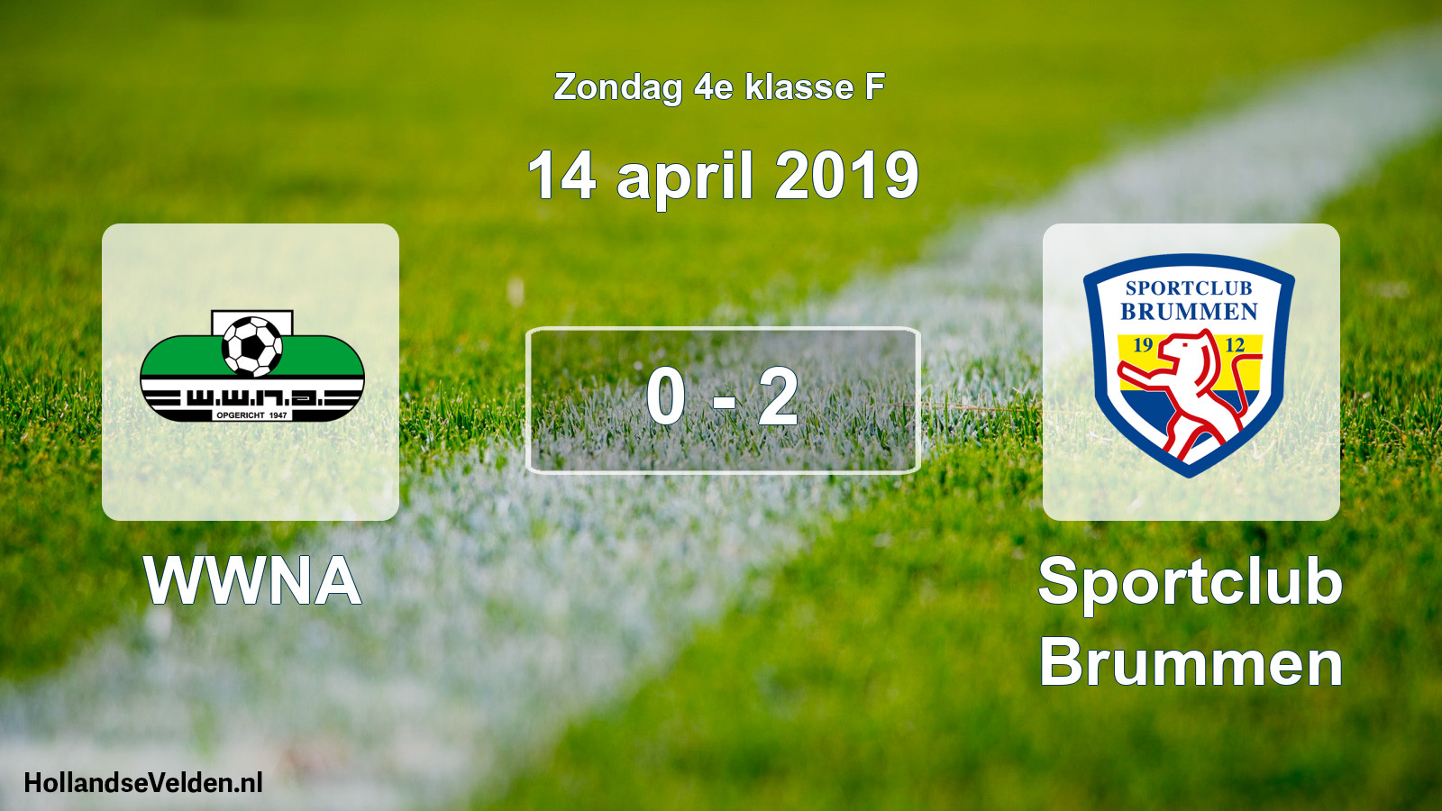 Total number of matches played: WWNA - Sportclub Brummen 0 - 2 (14 April 2019)
