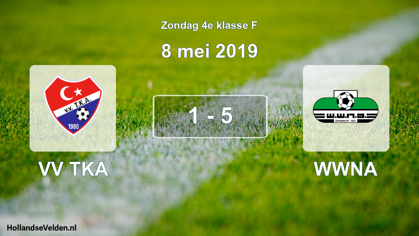 Total number of matches played: VV TKA - WWNA 1 - 5 (8 May 2019)
