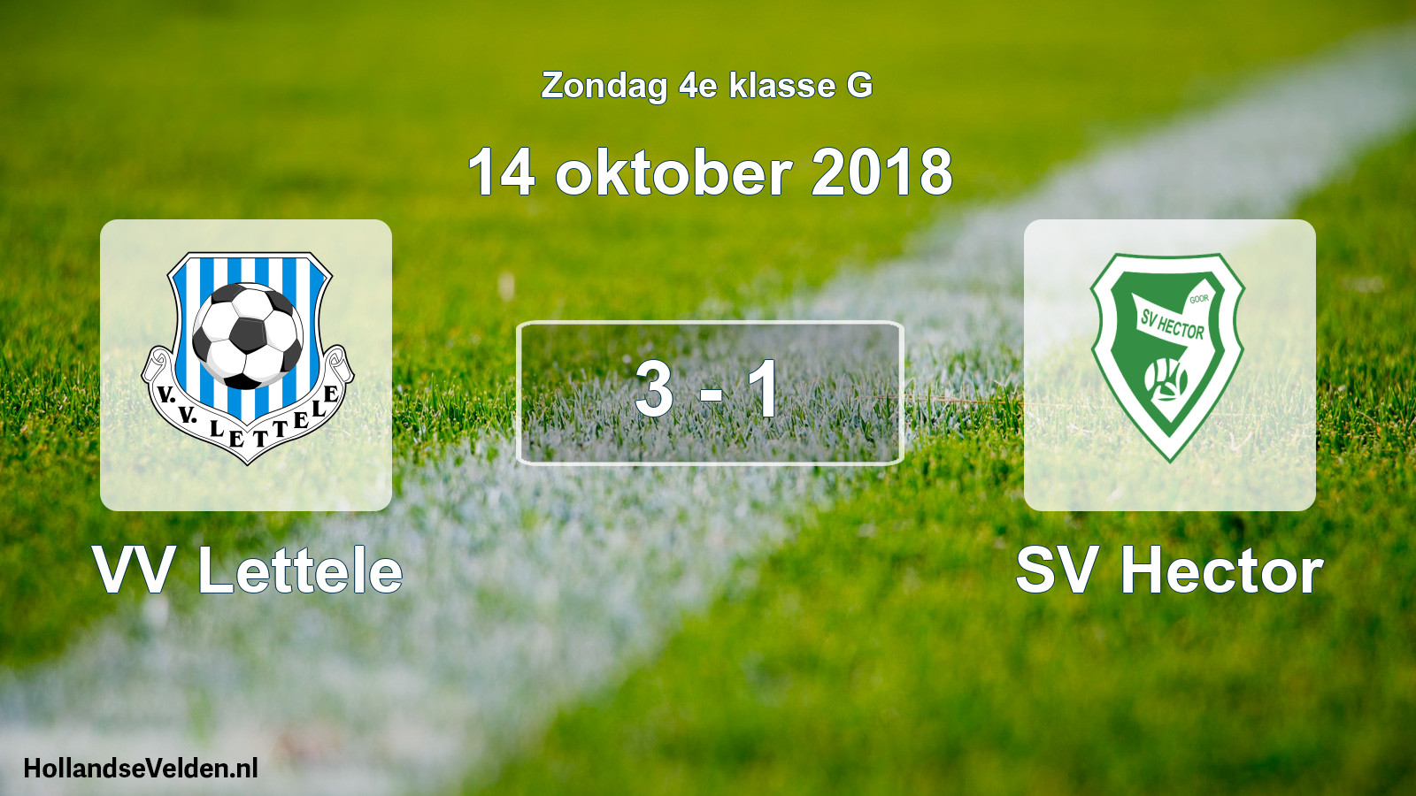 Total number of matches played: VV Lettele - SV Hector 3 - 1 (14 October 2018)