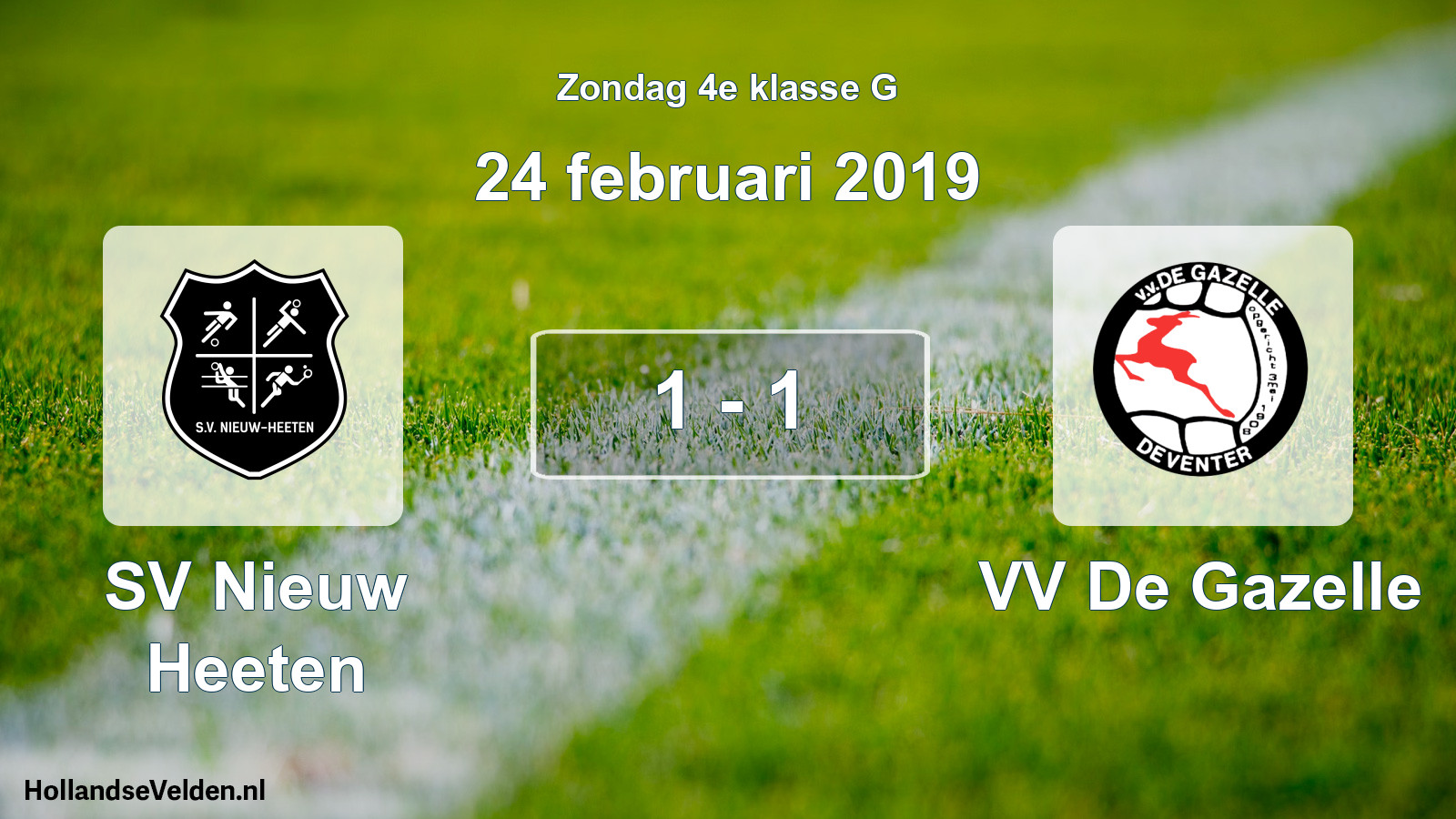 Total number of matches played: SV Nieuw Heeten - VV De Gazelle 1 - 1 (24 February 2019)