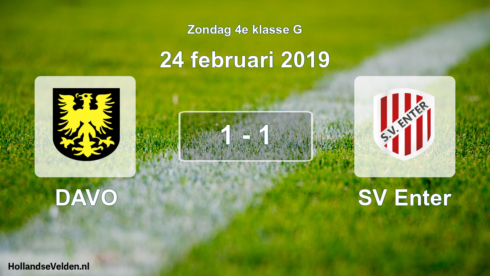 Total number of matches played: DAVO - SV Enter 1 - 1 (24 February 2019)
