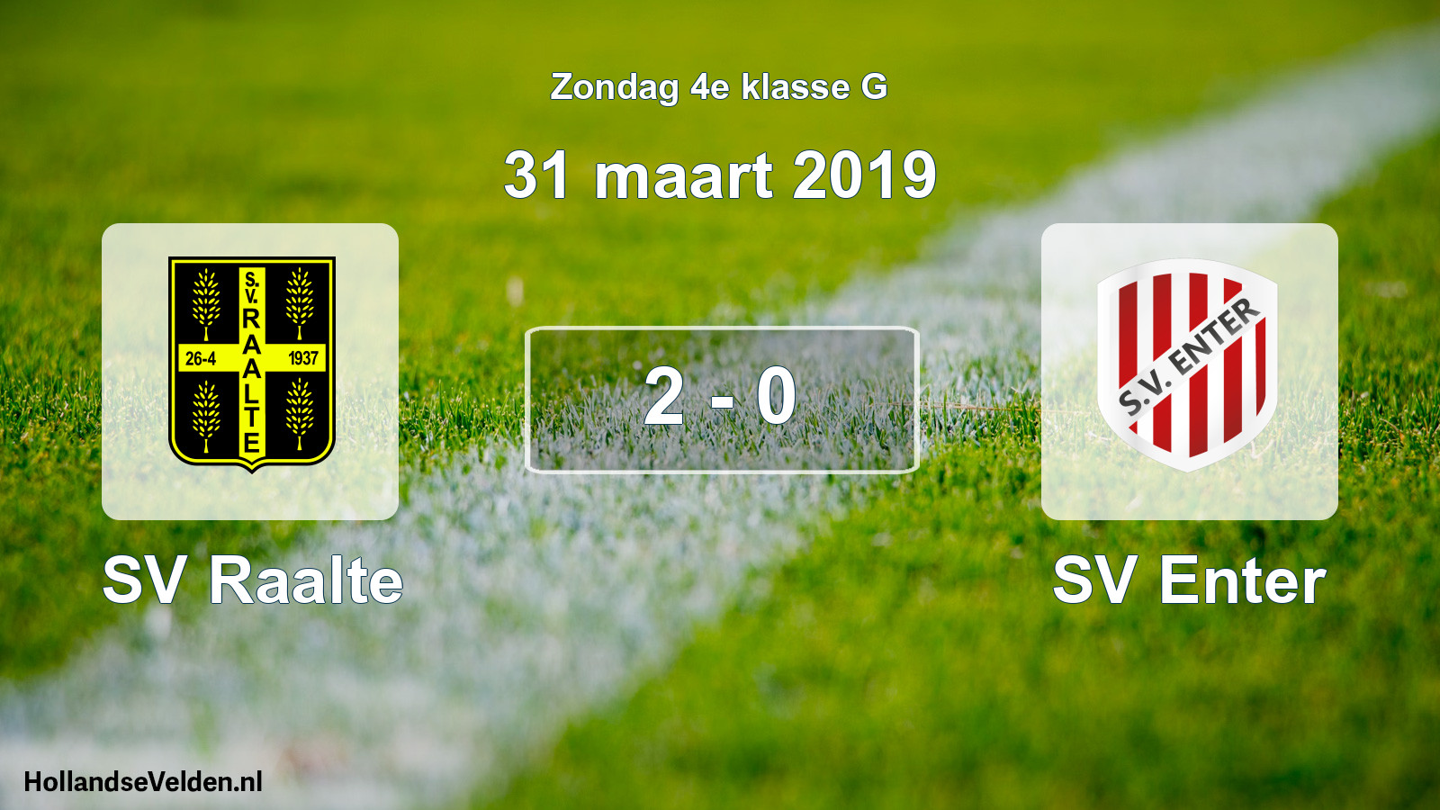 Total number of matches played: SV Raalte - SV Enter 2 - 0 (31 March 2019)