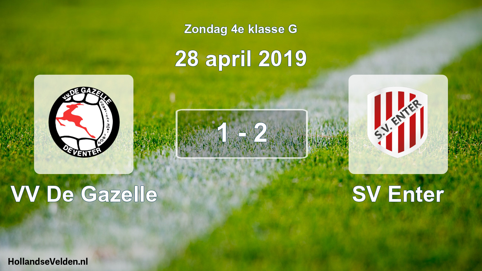 Total number of matches played: VV De Gazelle - SV Enter 1 - 2 (28 April 2019)