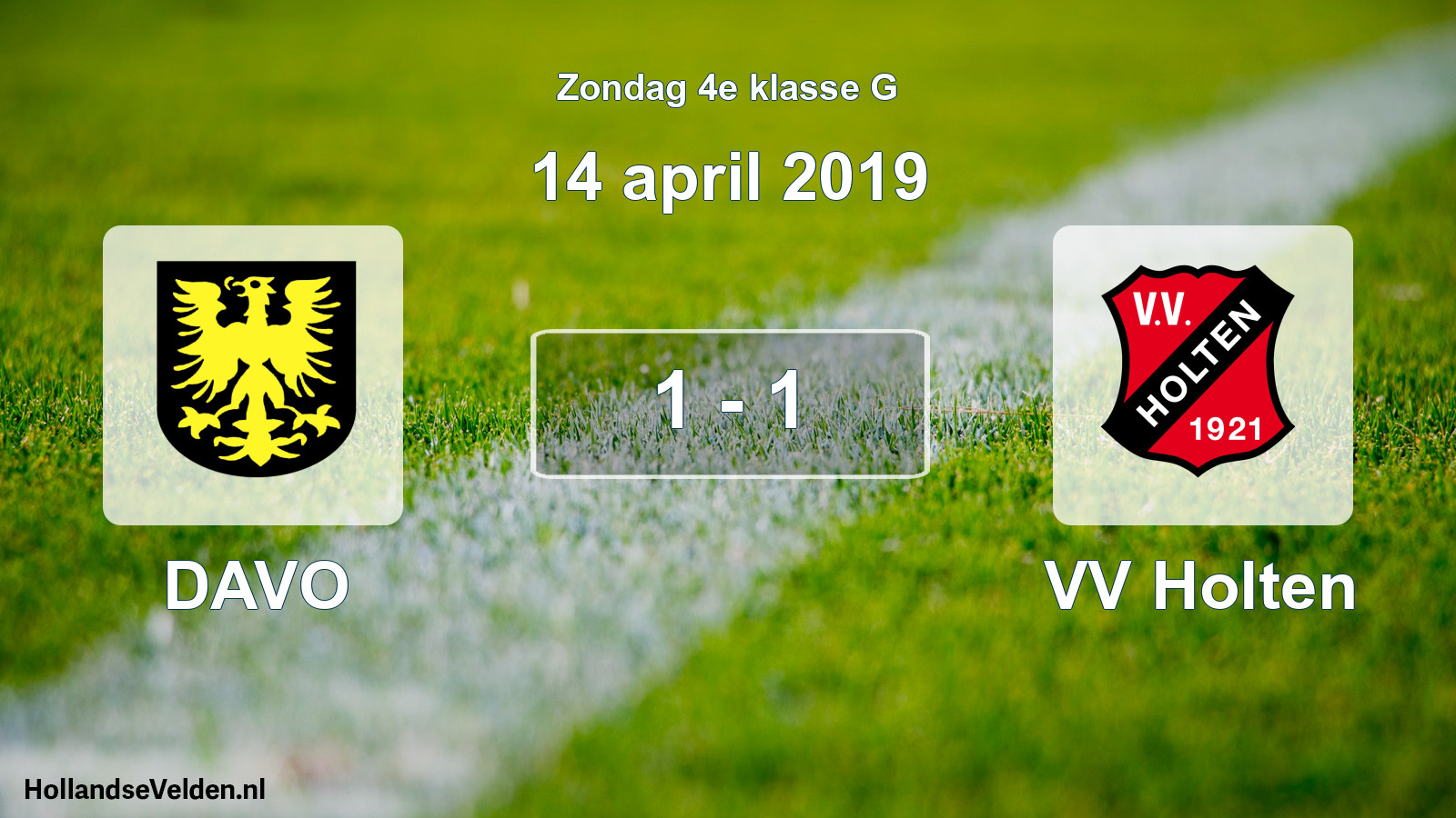 Total number of matches played: DAVO - VV Holten 1 - 1 (14 April 2019)