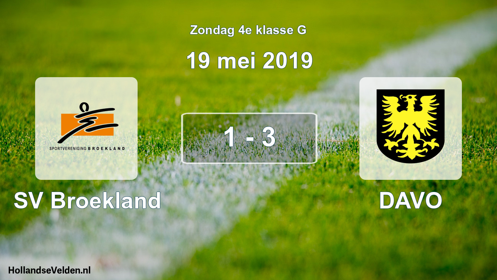 Total number of matches played: SV Broekland - DAVO 1 - 3 (19 May 2019)