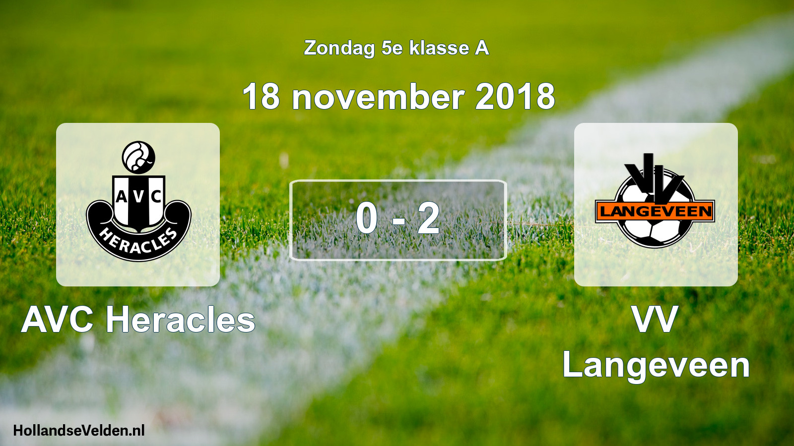 Total number of matches played: AVC Heracles - VV Langeveen 0 - 2 (18 November 2018)