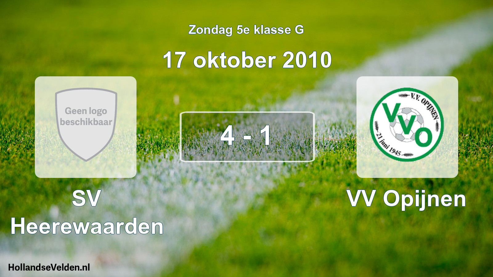 Total number of matches played: SV Heerewaarden - VV Opijnen 4 - 1 (17 October 2010)