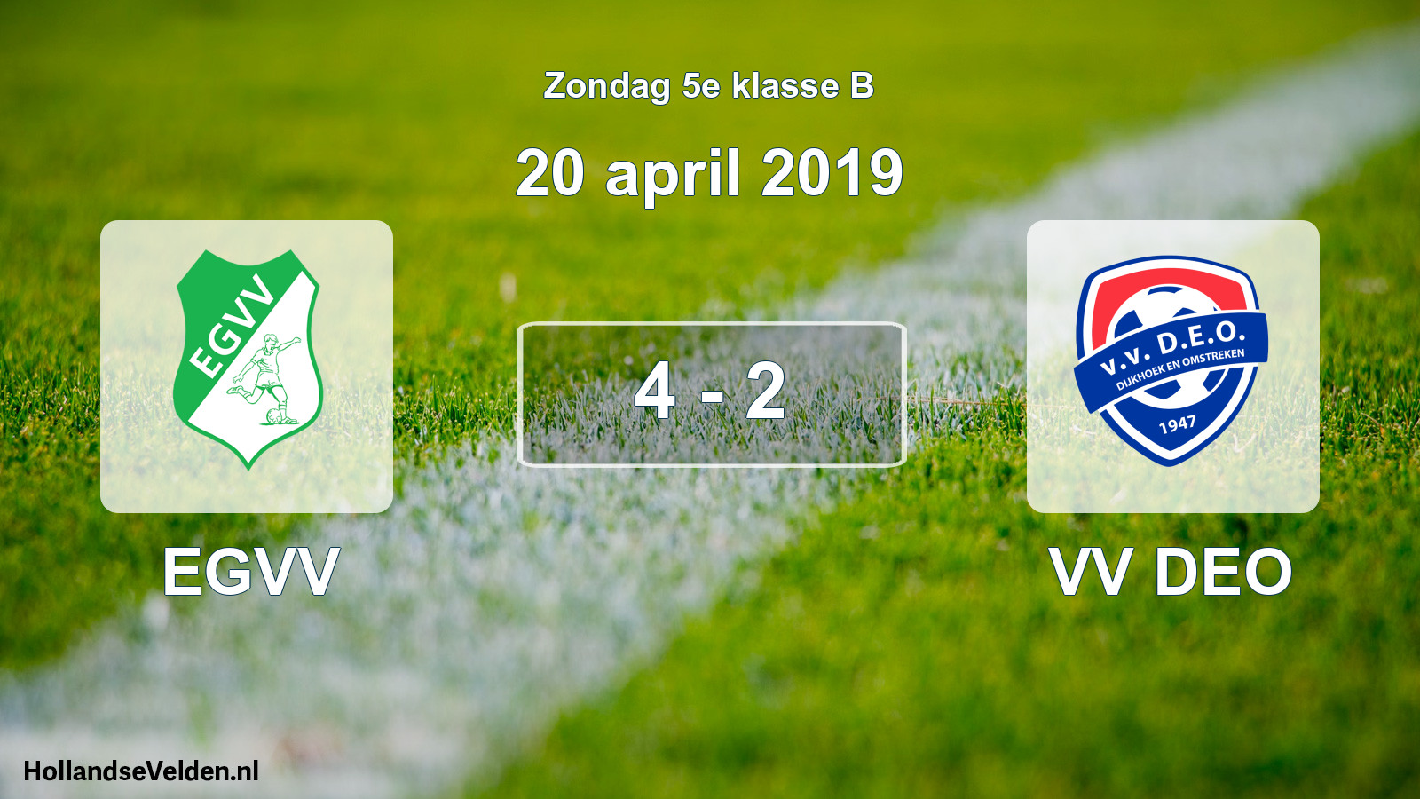 Total number of matches played: EGVV - VV DEO 4 - 2 (20 April 2019)