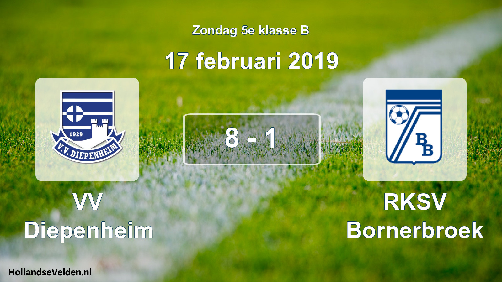 Total number of matches played: VV Diepenheim - RKSV Bornerbroek 8 - 1 (17 February 2019)