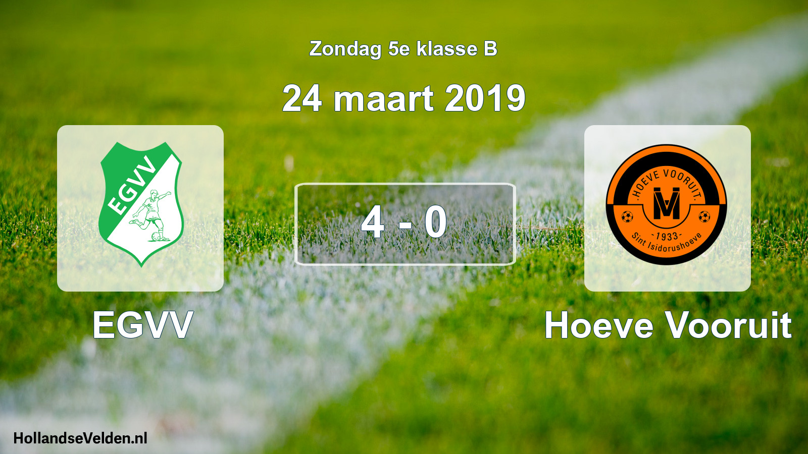 Total number of matches played: EGVV - Hoeve Vooruit 4 - 0 (24 March 2019)