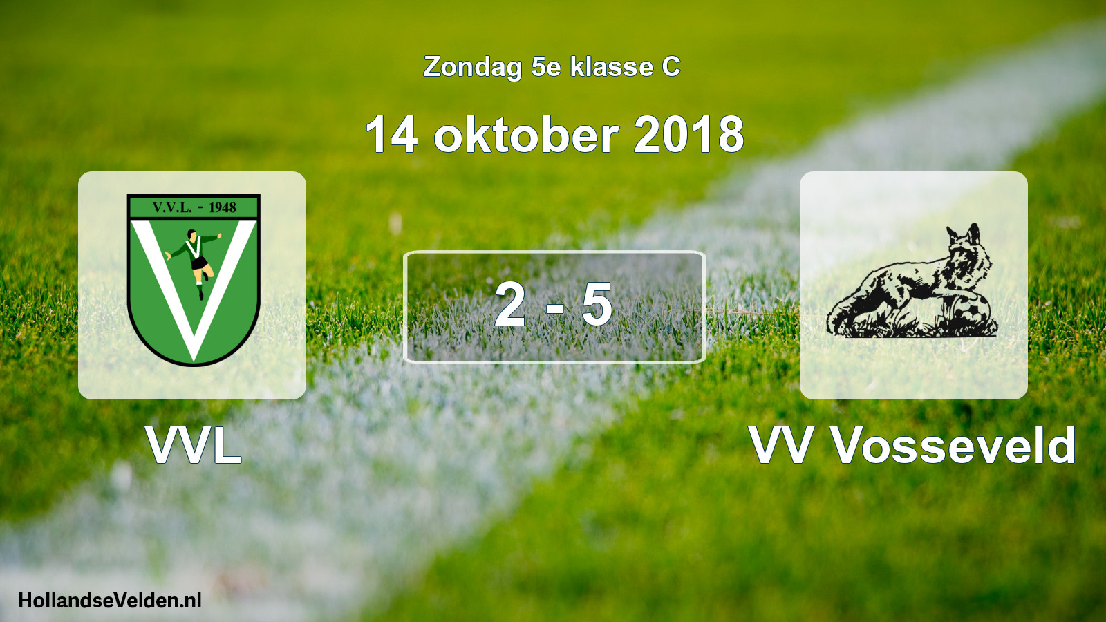 Total number of matches played: VVL - VV Vosseveld 2 - 5 (14 October 2018)