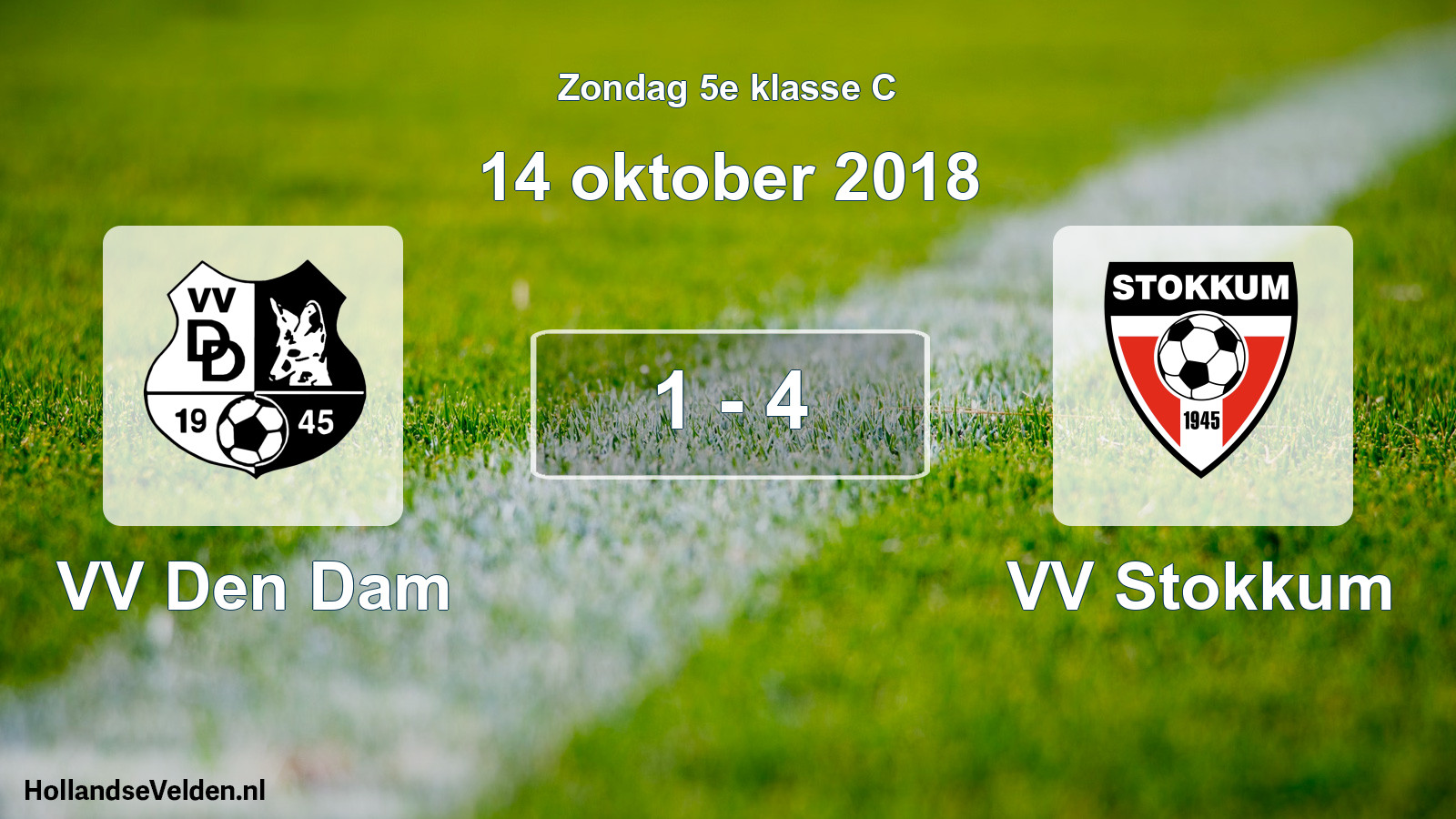 Total number of matches played: VV Den Dam - VV Stokkum 1 - 4 (14 October 2018)