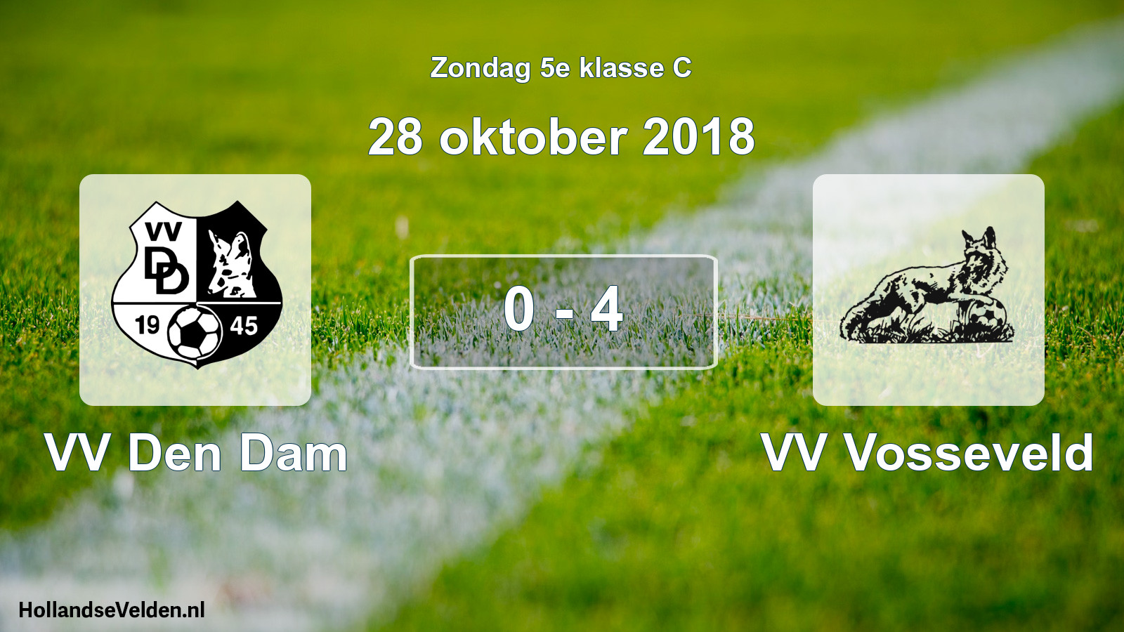 Total number of matches played: VV Den Dam - VV Vosseveld 0 - 4 (28 October 2018)