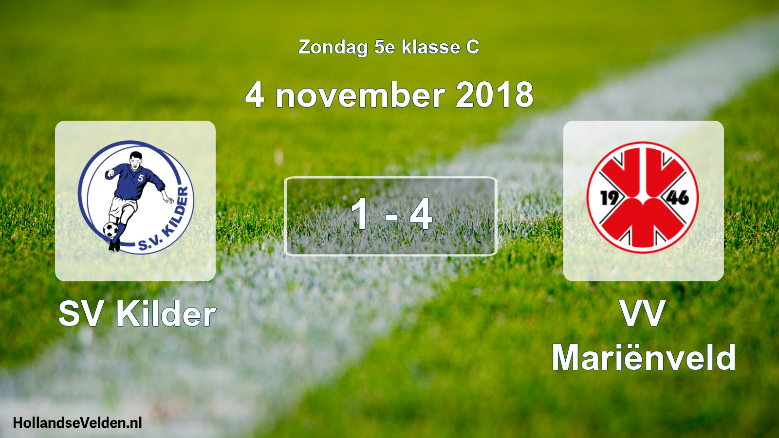Total number of matches played: SV Kilder - VV Mariënveld 1 - 4 (4 November 2018)
