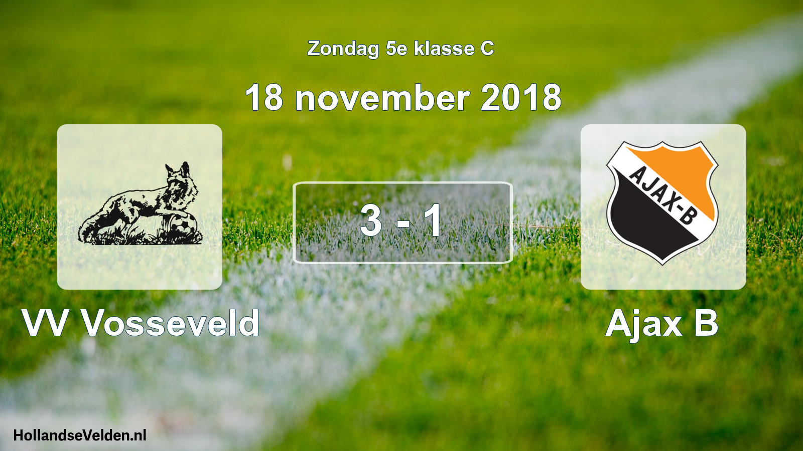 Total number of matches played: VV Vosseveld - Ajax B 3 - 1 (18 November 2018)